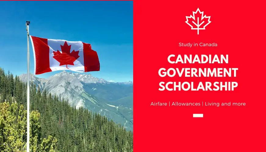 Best Fully Funded Canadian Government Scholarships